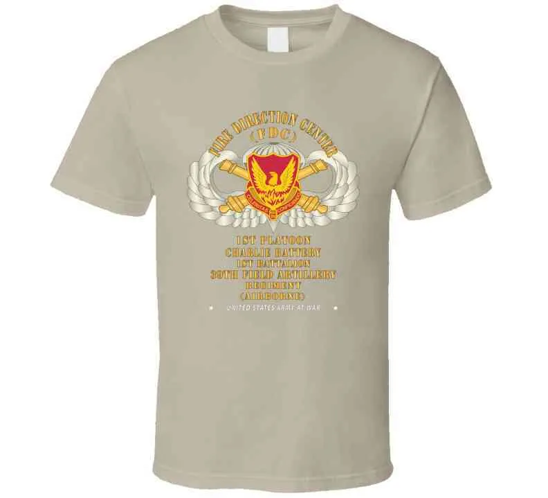 39th Field Artillery Regiment, 1st Platoon, Fdc, Charlie Battery, 1st Battalion Airborne - V1 Gold X 300 Classic T Shirt, Crewneck Sweatshirt, Hoodie, Long Sleeve