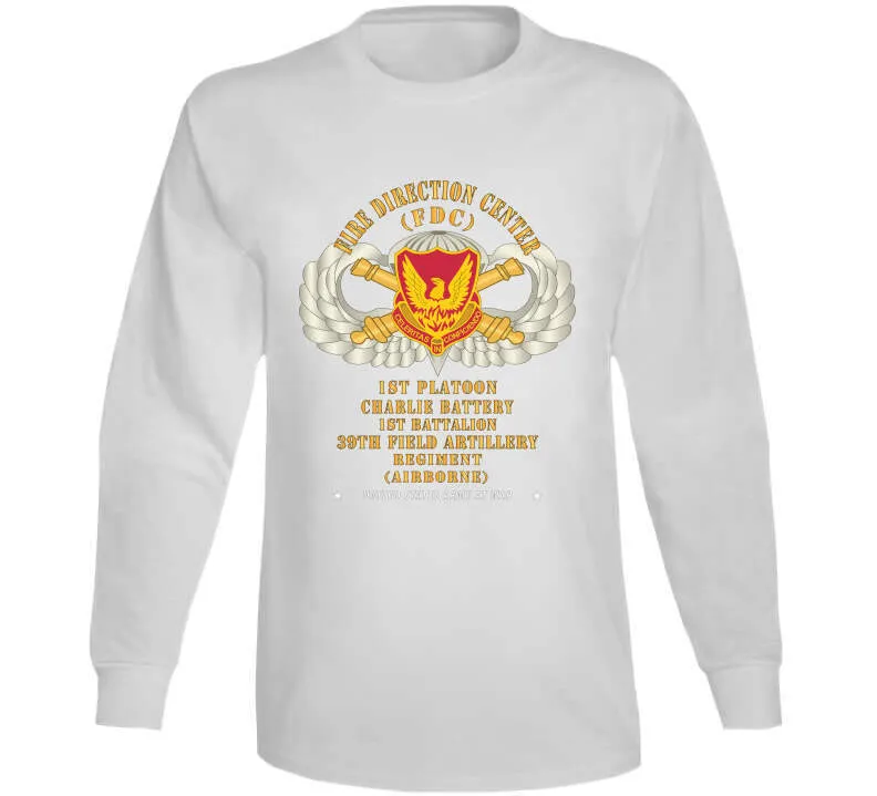 39th Field Artillery Regiment, 1st Platoon, Fdc, Charlie Battery, 1st Battalion Airborne - V1 Gold X 300 Classic T Shirt, Crewneck Sweatshirt, Hoodie, Long Sleeve