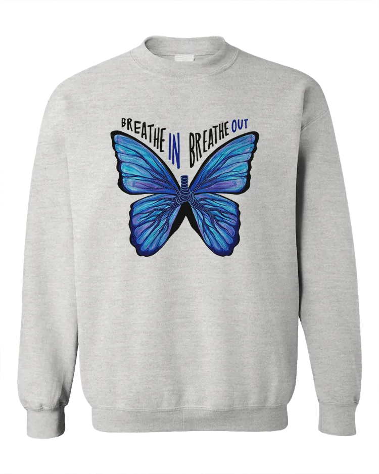 Breathe In, Breathe Out (Butterfly) - Sweatshirt