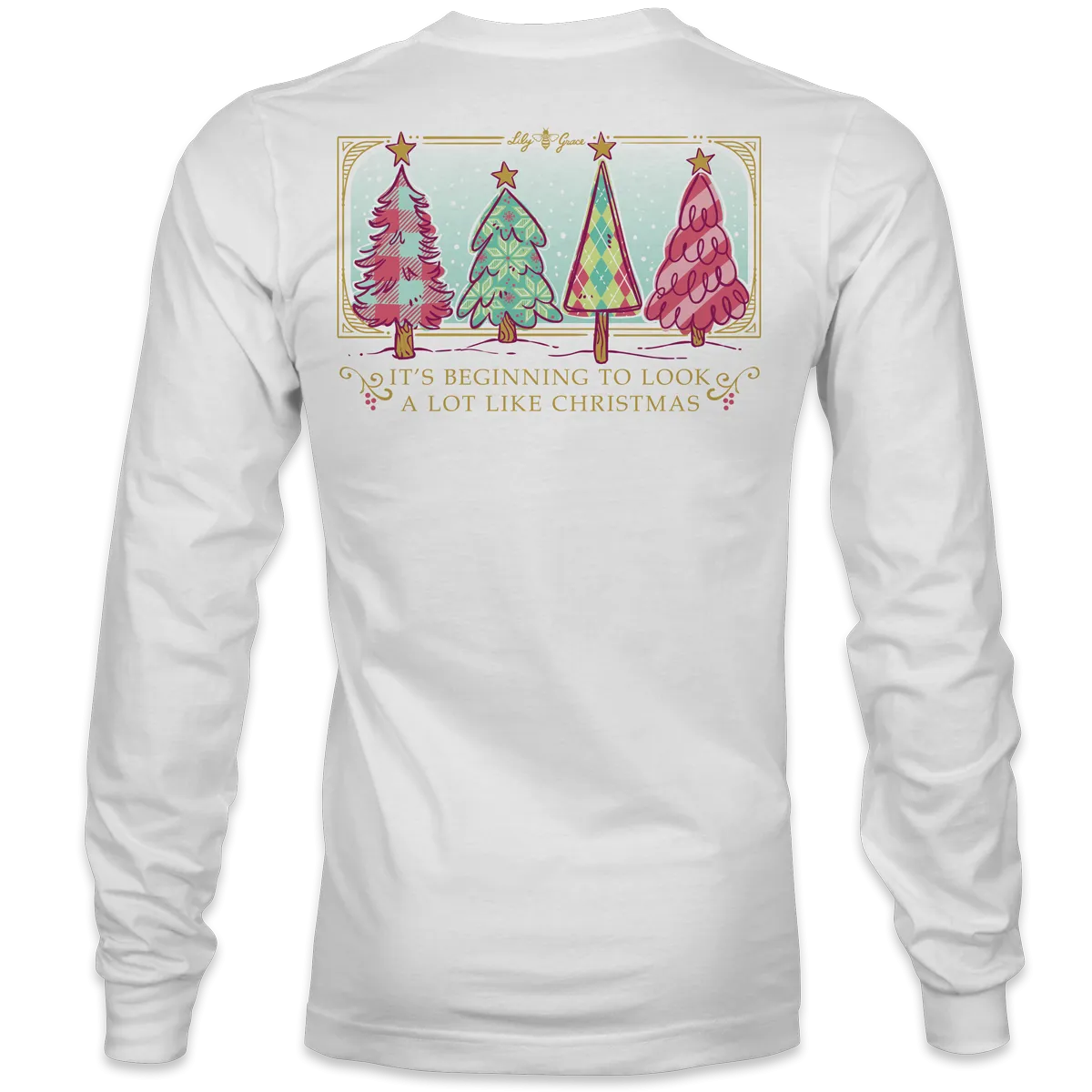 Looking Like Christmas - LONG SLEEVE